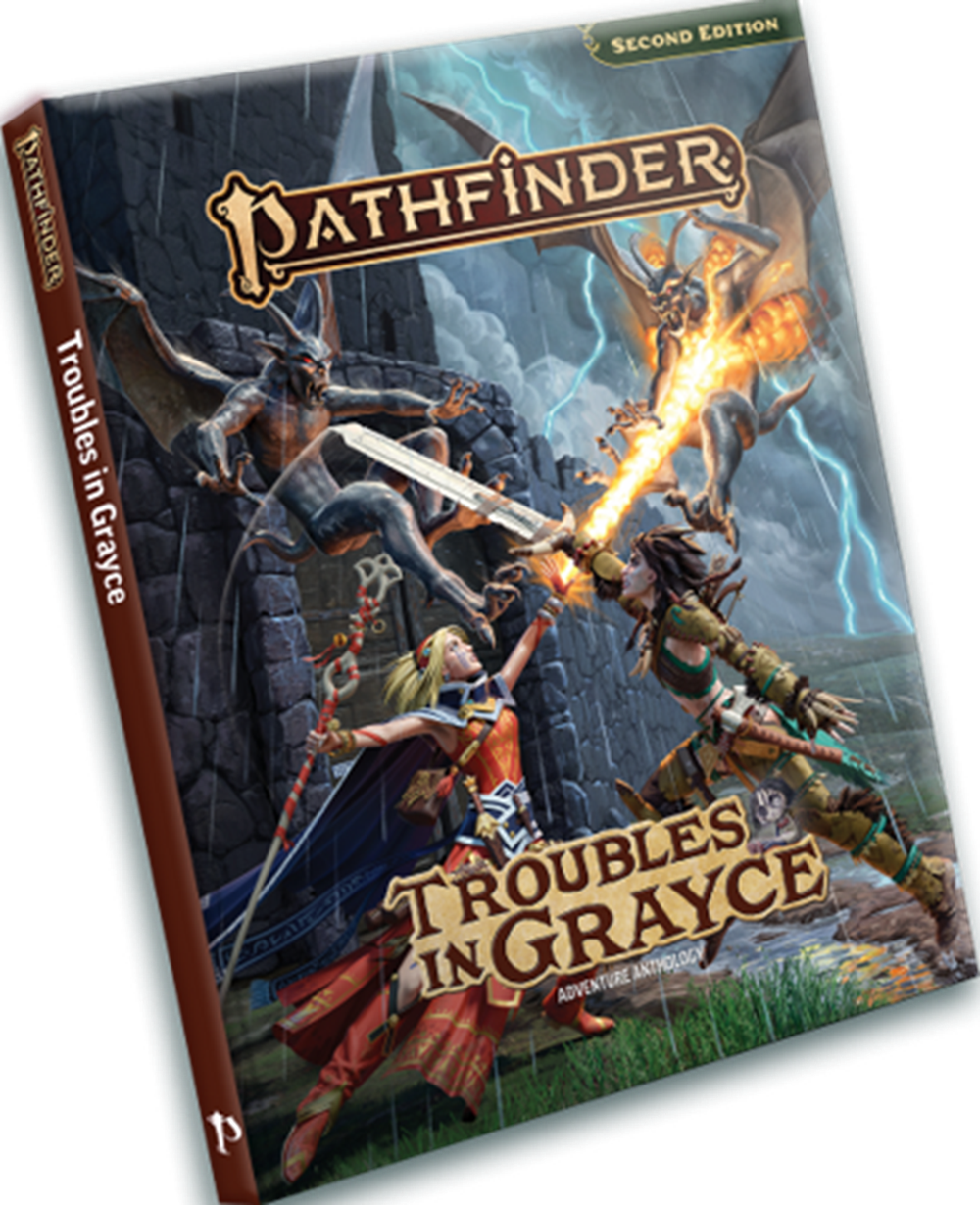 PATHFINDER ADVENTURE: TROUBLES IN GRAYCE ADVENTURE ANTHOLOGY