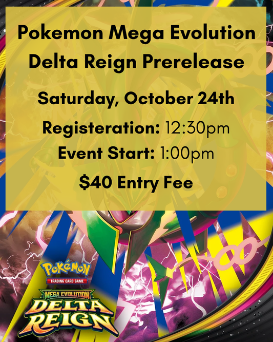 Pokémon Mega Evolution: Delta Reign Prerelease Ticket