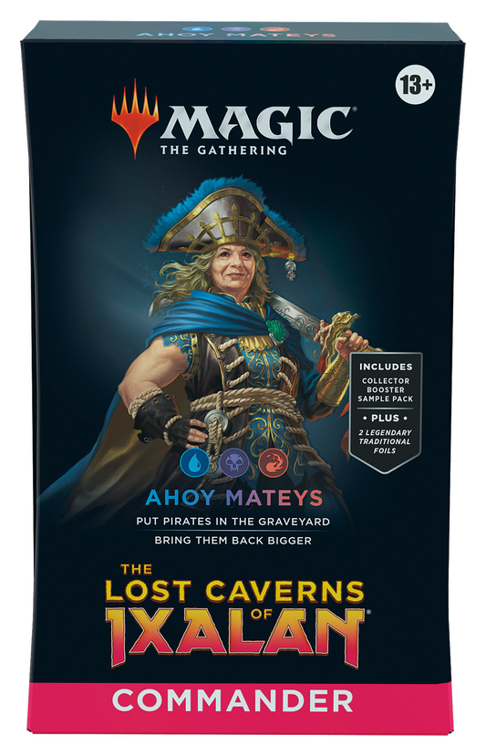 MTG - Lost Caverns of Ixalan Commander Decks - Ahoy Mateys