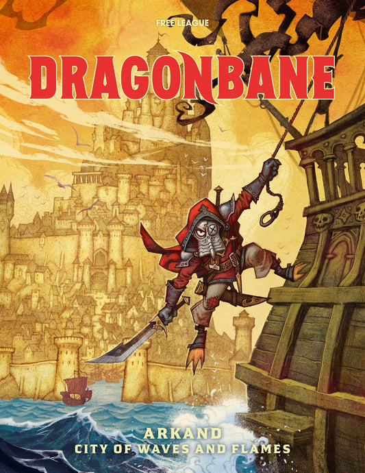 DRAGONBANE RPG ARKAND CITY OF WAVES AND FLAMES